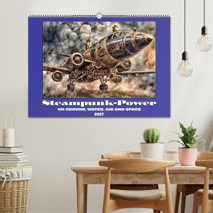 Steampunk power on ground, water, air and space (CALVENDO Monthly Calendar 2027)