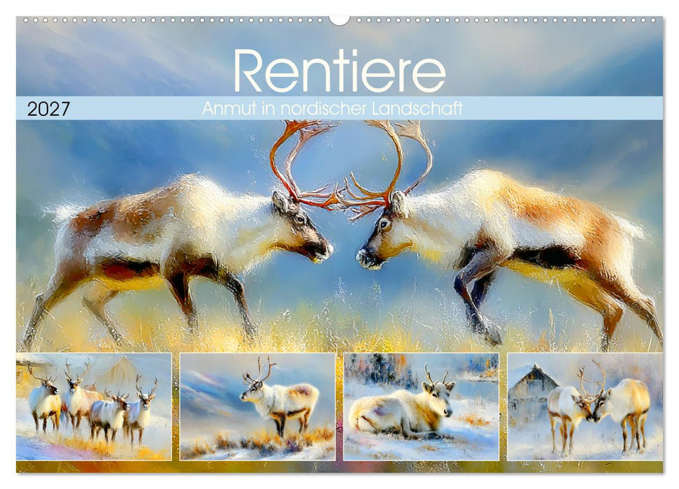 Rentiere. Anmut in nordischer Landschaft (CALVENDO Wandkalender 2027)
