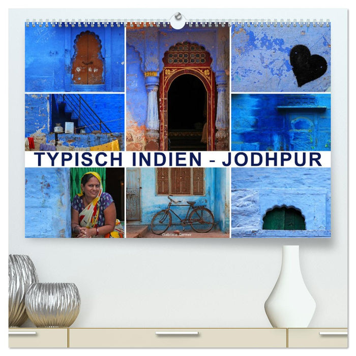 Typisch Indien - Jodhpur (CALVENDO Premium Wandkalender 2027)