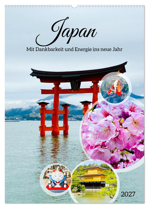 Japan Mit Dankbarkeit und Energie ins neue Jahr (CALVENDO Wandkalender 2027)
