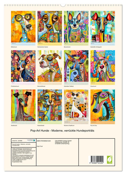 Pop-Art Hunde - Moderne, verrückte Hundeporträts (CALVENDO Premium Wandkalender 2027)