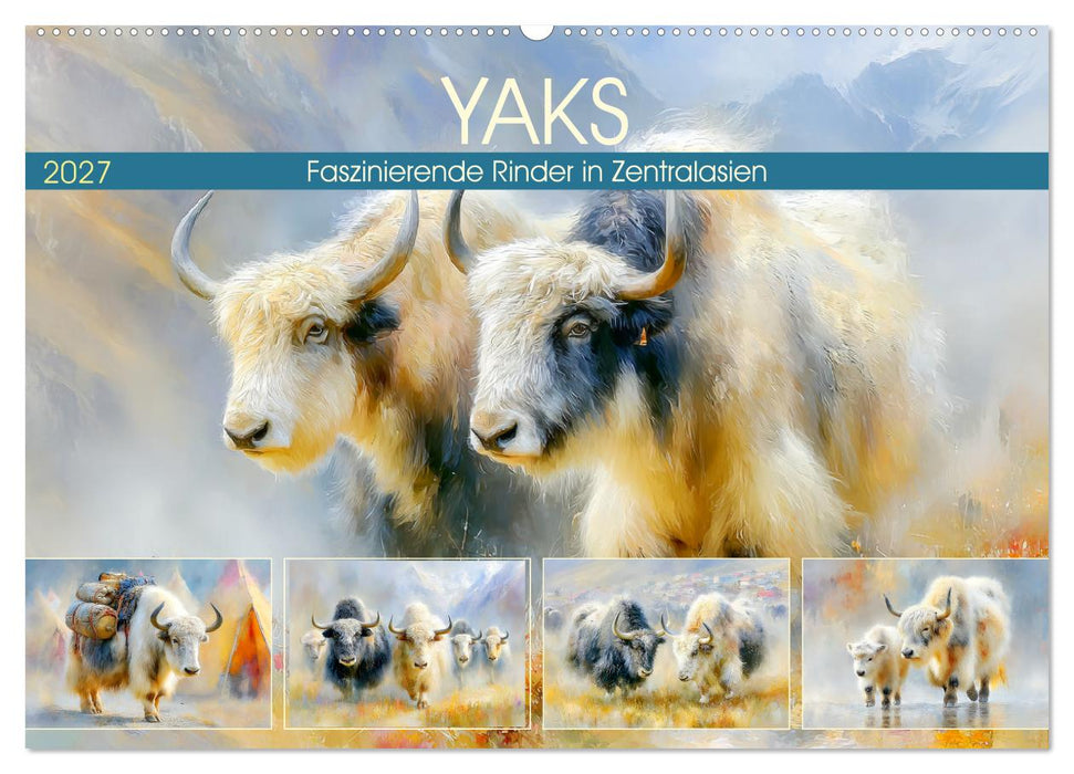 Yaks. Faszinierende Rinder in Zentralasien (CALVENDO Wandkalender 2027)