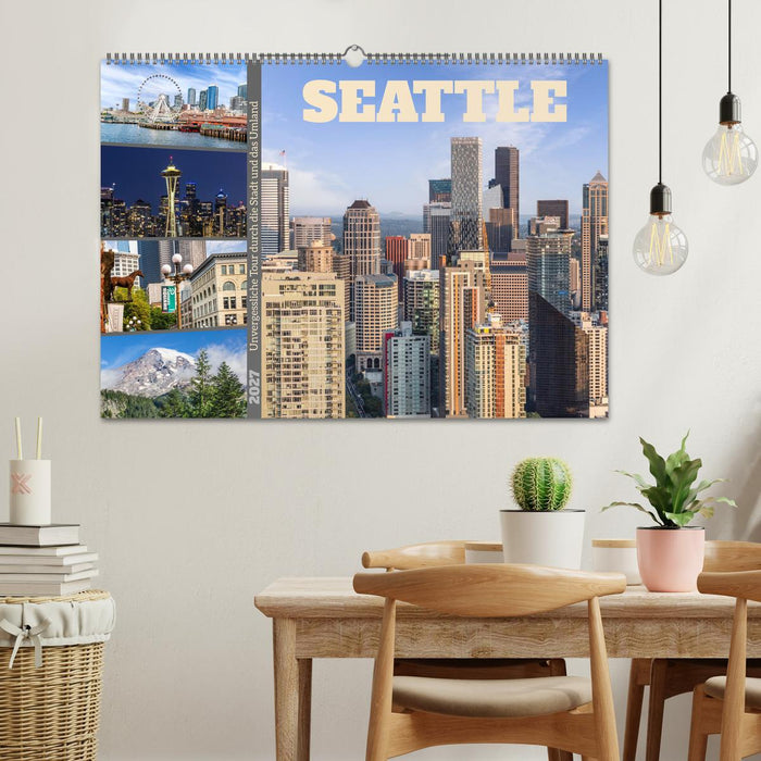Seattle - Unvergessliche Tour durch die Stadt und das Umland (CALVENDO Wandkalender 2027)