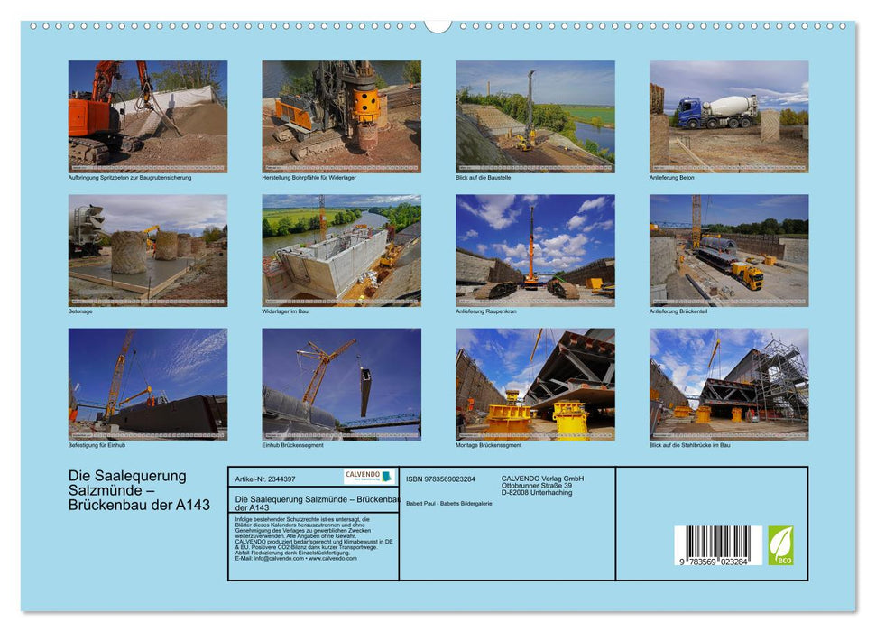 Die Saalequerung Salzmünde – Brückenbau der A143 (CALVENDO Premium Wandkalender 2027)