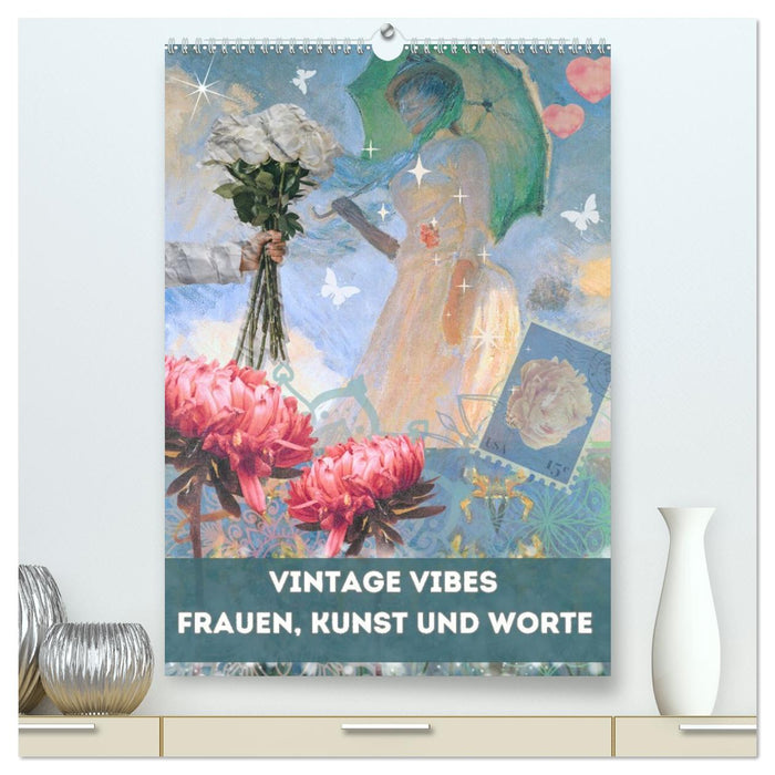 Vintage Vibes – Frauen, Kunst und Worte (CALVENDO Premium Wandkalender 2027)