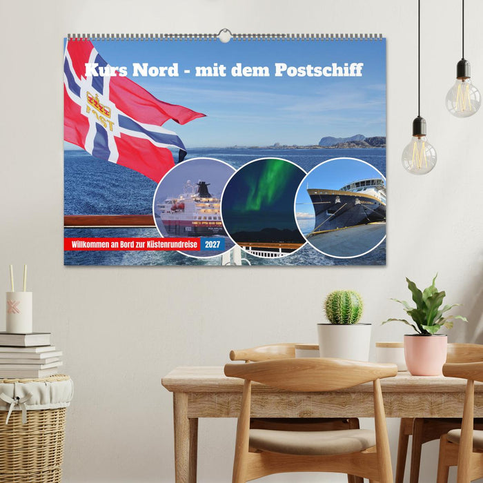 Kurs Nord - mit dem Postschiff (CALVENDO Wandkalender 2027)