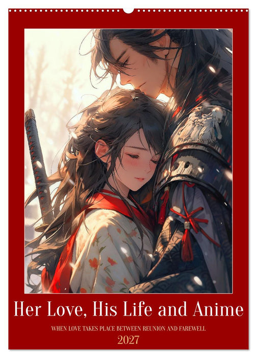 Her Love, His Life and Anime (CALVENDO Monthly Calendar 2027)
