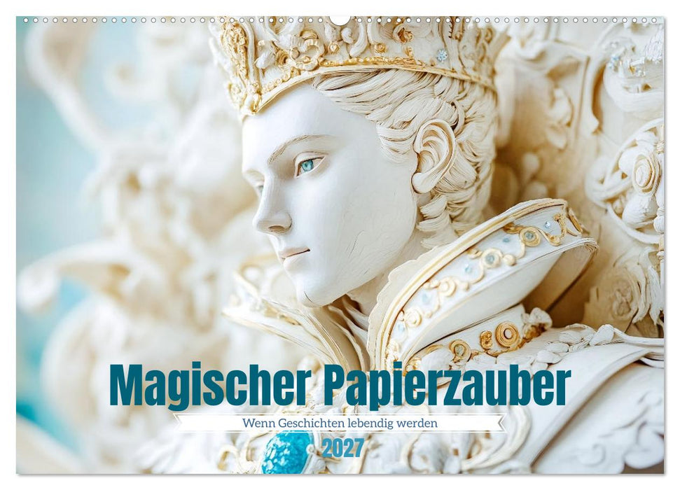 Magischer Papierzauber (CALVENDO Wandkalender 2027)