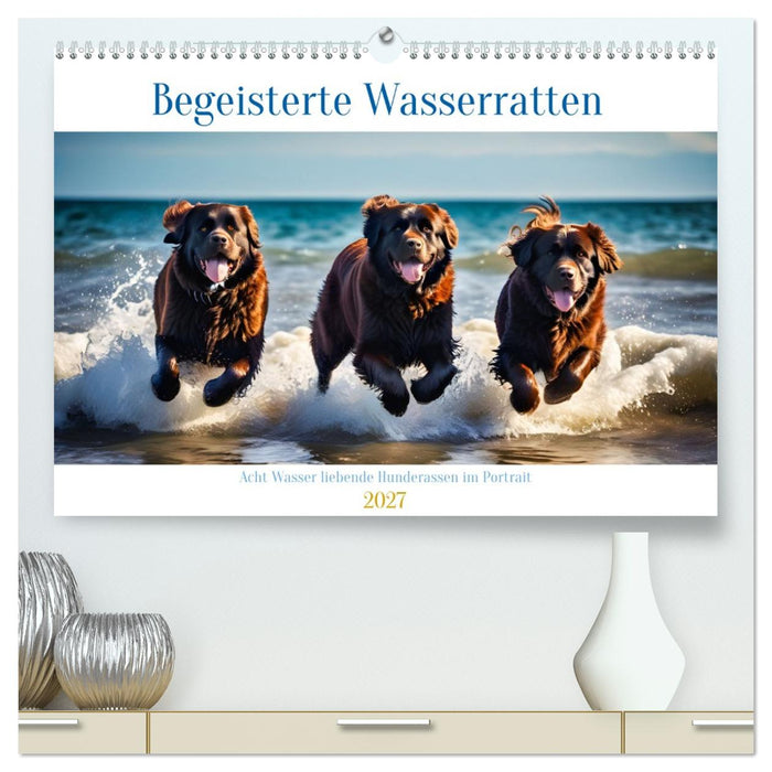 Begeisterte Wasserratten (CALVENDO Premium Wandkalender 2027)