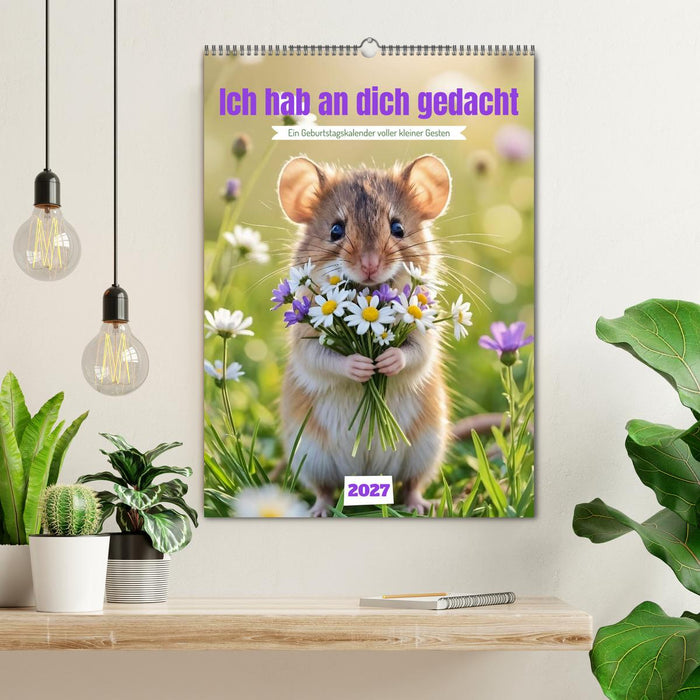 Ich hab an dich gedacht - Ein Geburtstagskalender voller kleiner Gesten (CALVENDO Wandkalender 2027)