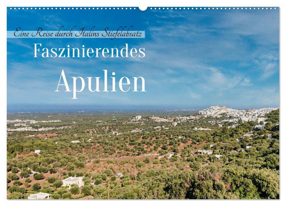 Faszinierendes Apulien (CALVENDO Wandkalender 2027)