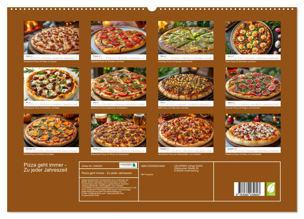 Pizza geht immer - Zu jeder Jahreszeit (CALVENDO Premium Wandkalender 2027)
