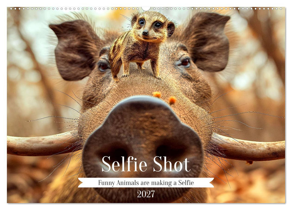 Selfie Shot (CALVENDO Monthly Calendar 2027)