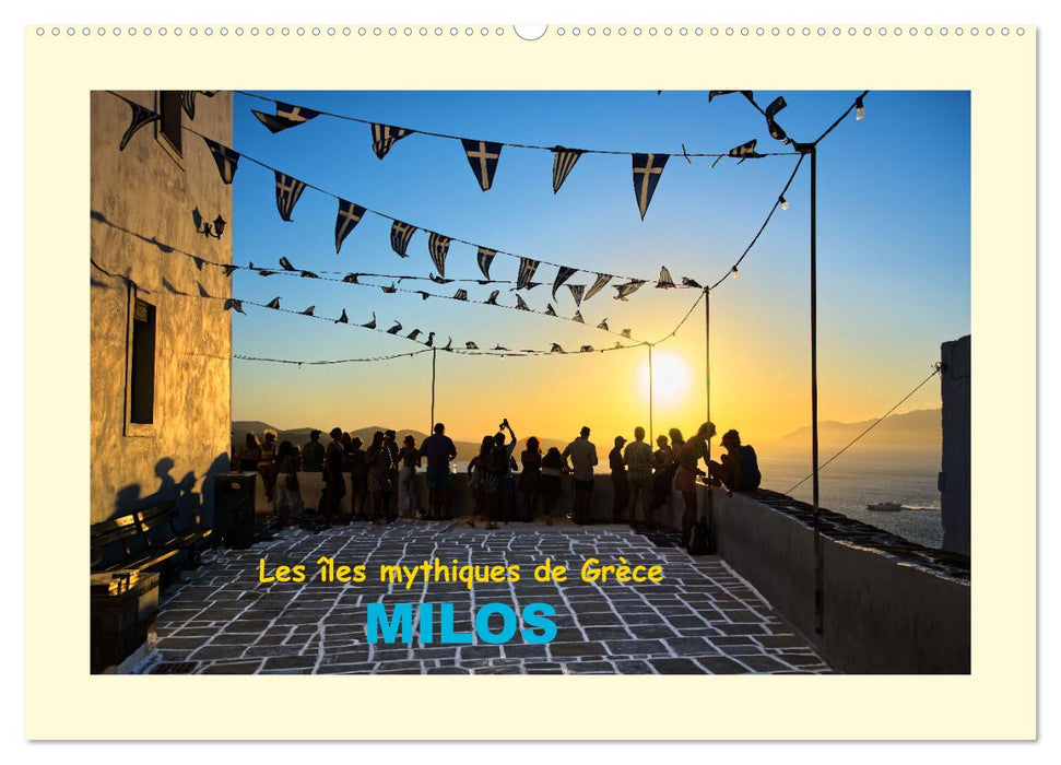 Les îles mythiques de Grèce - MILOS (CALVENDO Calendrier mensuel 2027)