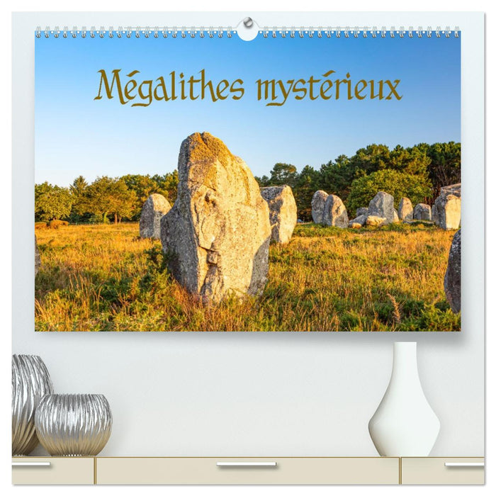 Mégalithes mystérieux (CALVENDO Calendrier supérieur 2027)