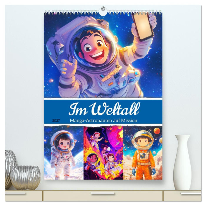 Im Weltall. Manga-Astronauten auf Mission (CALVENDO Premium Wandkalender 2027)