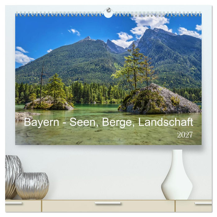 Bayern - Seen, Berge, Landschaft (CALVENDO Premium Wandkalender 2027)