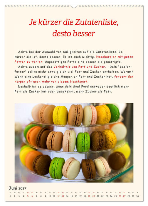 Süßes Glück: Süßigkeiten genießen und gesund bleiben (CALVENDO Premium Wandkalender 2027)