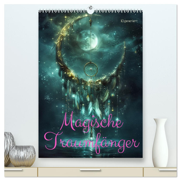 Magische Traumfänger (CALVENDO Premium Wandkalender 2027)