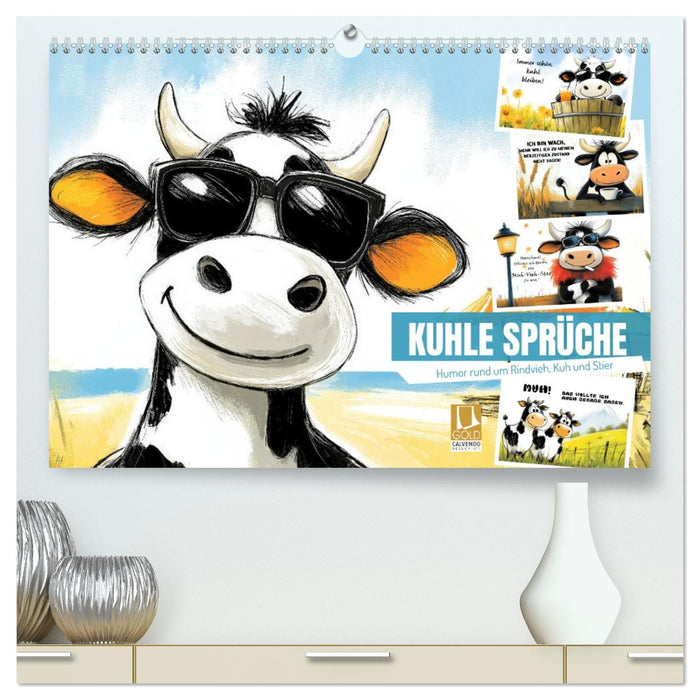 Kuhle Sprüche (CALVENDO Premium Wandkalender 2027)