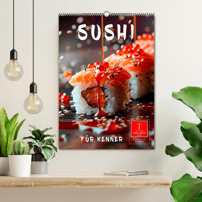 Sushi für Kenner (CALVENDO Wandkalender 2027)