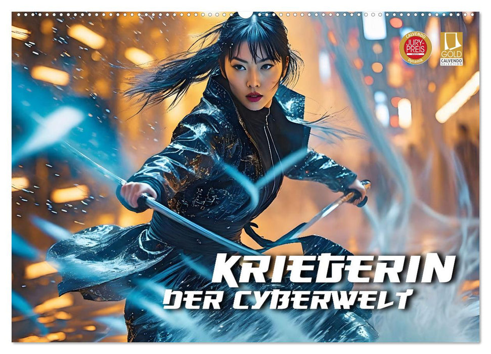 Kriegerin der Cyberwelt (CALVENDO Wandkalender 2027)