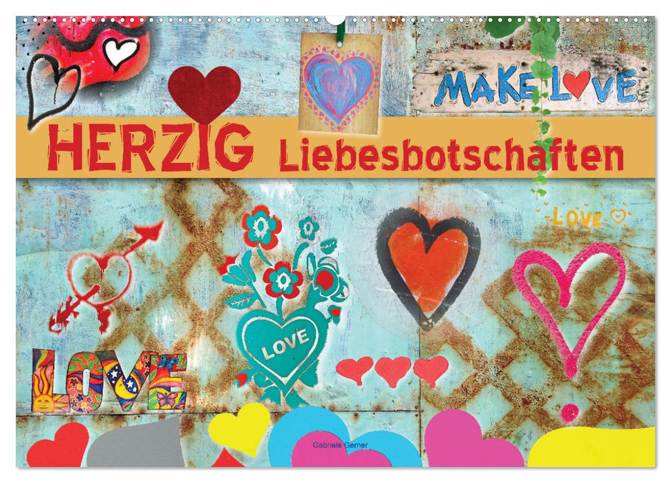 Herzig Liebesbotschaften (CALVENDO Wandkalender 2027)