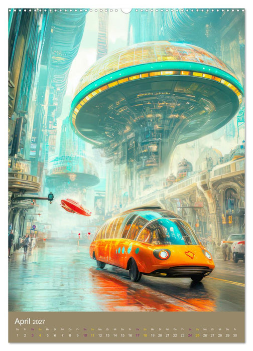 Science-Fiction Zukunftsvisionen (CALVENDO Wandkalender 2027)