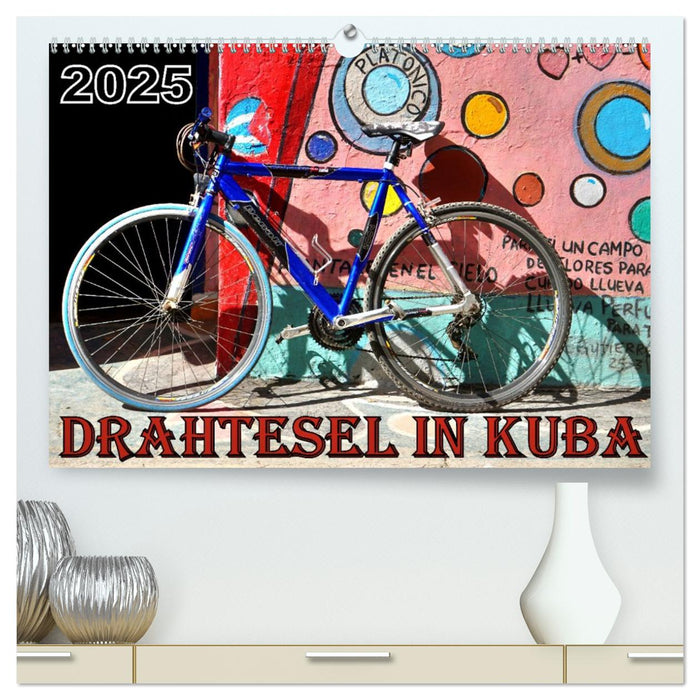 Drahtesel in Kuba (CALVENDO Premium Wandkalender 2027)