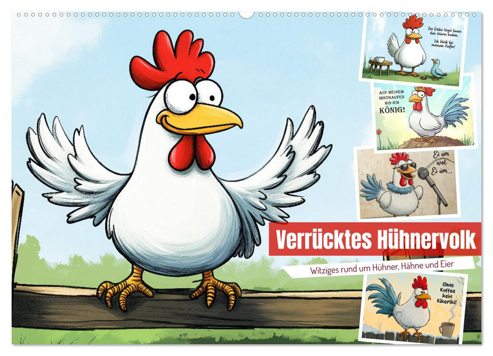 Verrücktes Hühnervolk (CALVENDO Wandkalender 2027)