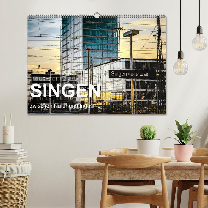 Singen zwischen Natur und Industrie (CALVENDO Wandkalender 2027)