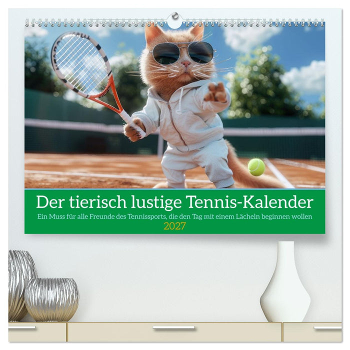 Der tierisch lustige Tennis-Kalender (CALVENDO Premium Wandkalender 2027)