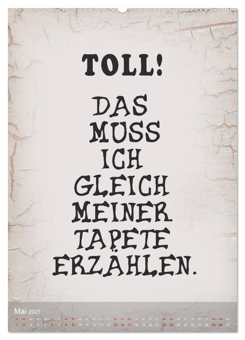 Ziemlich schlecht gelaunt (CALVENDO Wandkalender 2027)