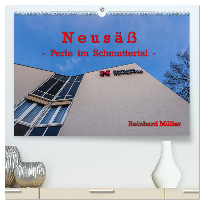 Neusäß - Perle im Schmuttertal (CALVENDO Premium Wandkalender 2027)