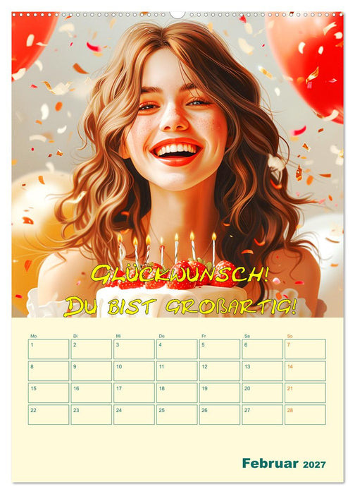 Liebe das Leben! Mit Affirmationen glücklich durch das Jahr! (CALVENDO Wandkalender 2027)