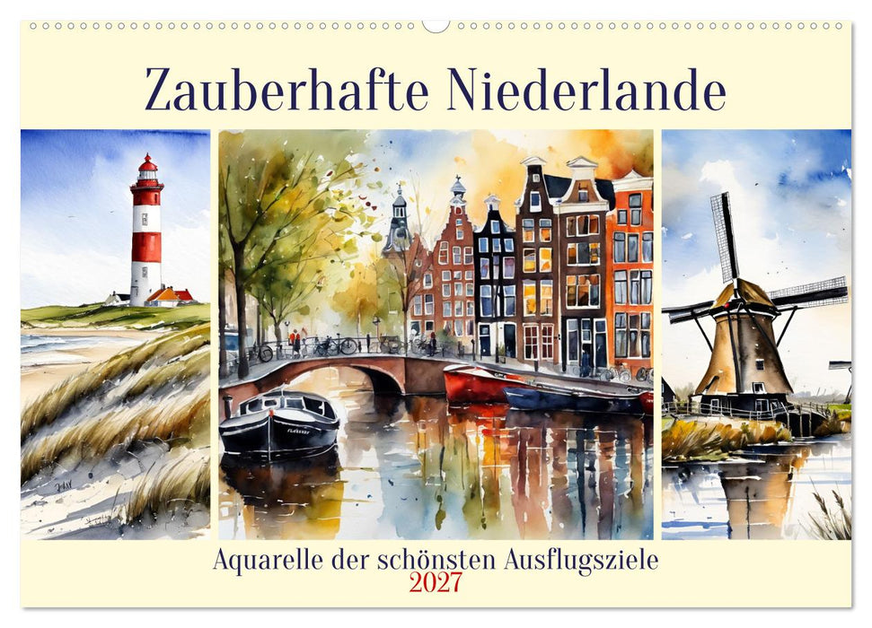 Zauberhafte Niederlande (CALVENDO Wandkalender 2027)