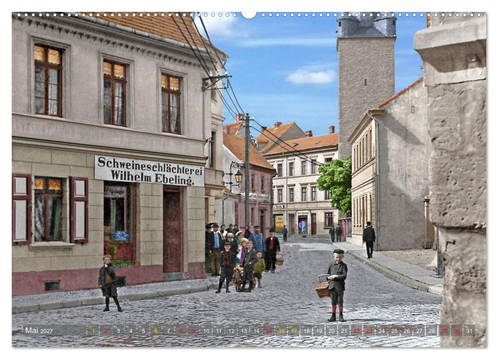 Historisches Aschersleben um 1900 – Kolorierte Schwarzweißfotos (CALVENDO Premium Wandkalender 2027)