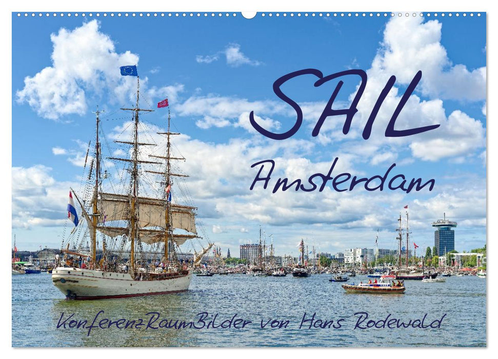 SAIL Amsterdam (CALVENDO Wandkalender 2027)