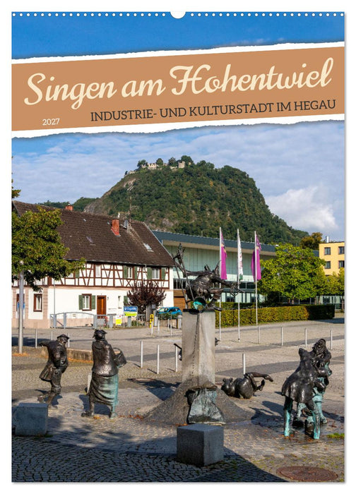 Singen am Hohentwiel (CALVENDO Wandkalender 2027)