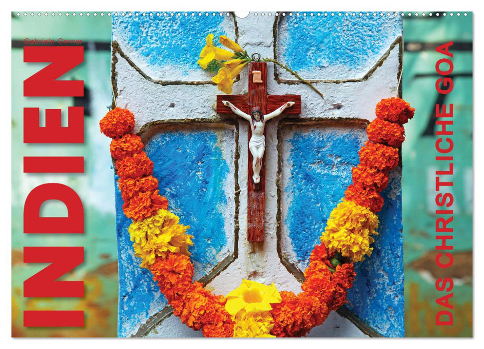 Indien - Das christliche Goa (CALVENDO Wandkalender 2027)