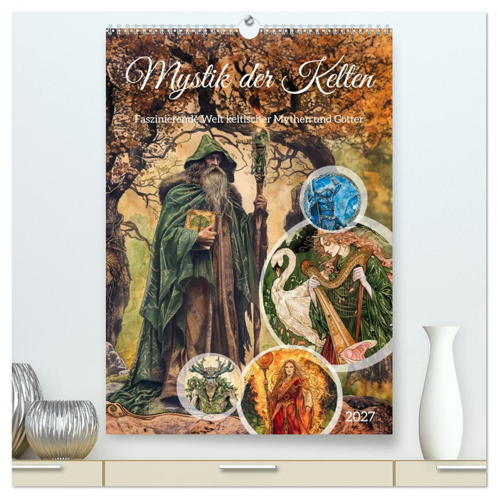 Mystik der Kelten - Faszinierende Welt keltischer Mythen und Götter (CALVENDO Premium Wandkalender 2027)