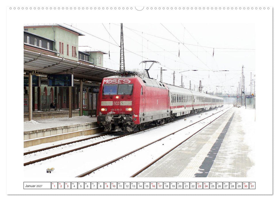 Die Baureihe 101 der Deutschen Bahn (CALVENDO Wandkalender 2027)