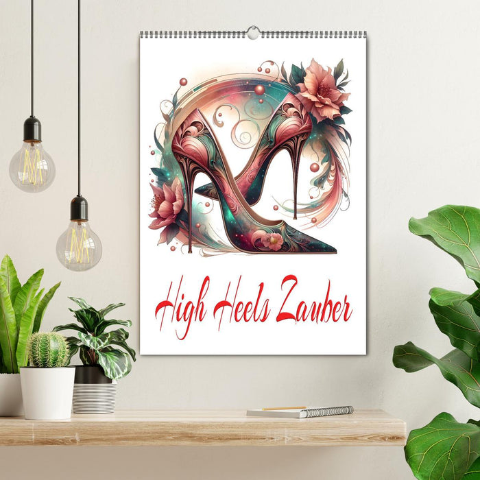 High Heels Zauber (CALVENDO Wandkalender 2027)