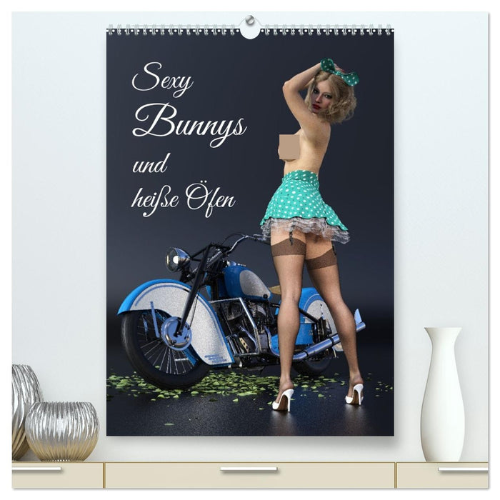 Sexy Bunnys und heiße Öfen (CALVENDO Premium Wandkalender 2027)