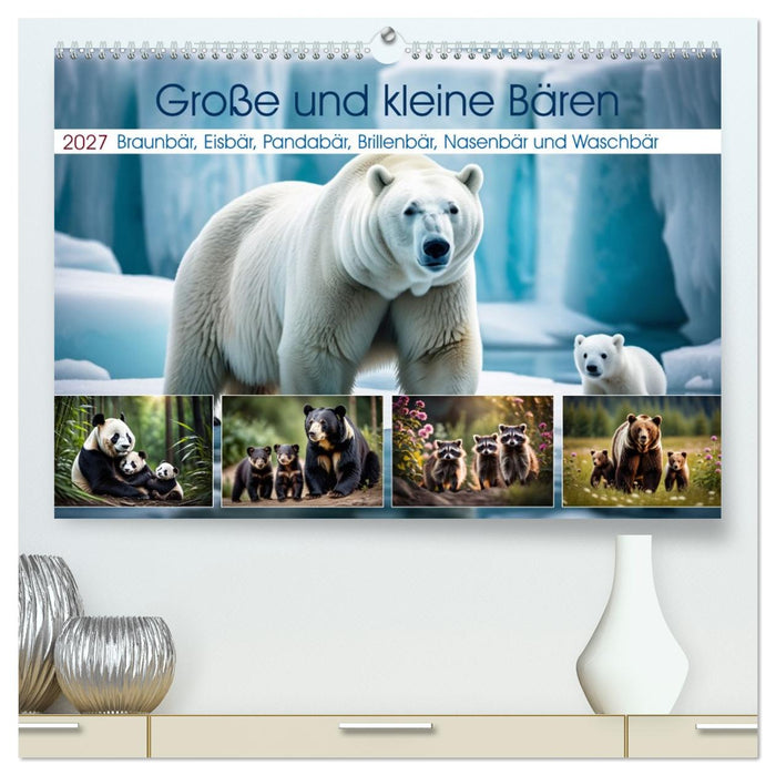 Große und kleine Bären (CALVENDO Premium Wandkalender 2027)