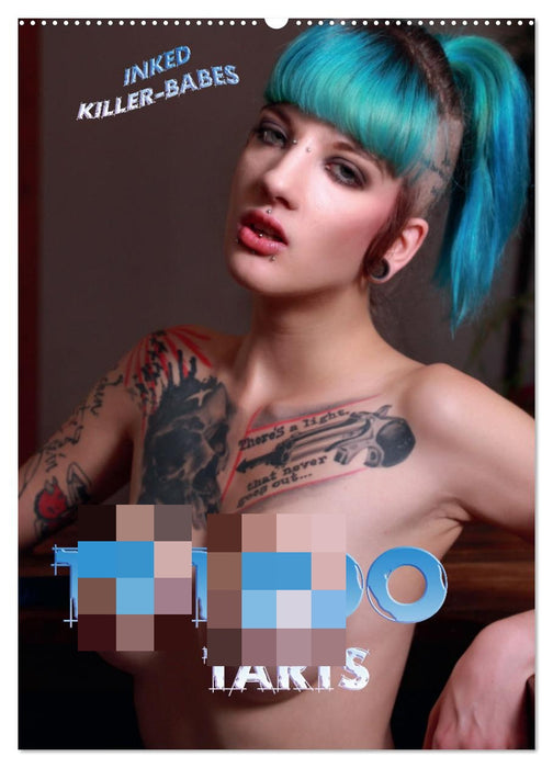TATTOO TARTS - Inked Killer Babes (CALVENDO Wandkalender 2027)