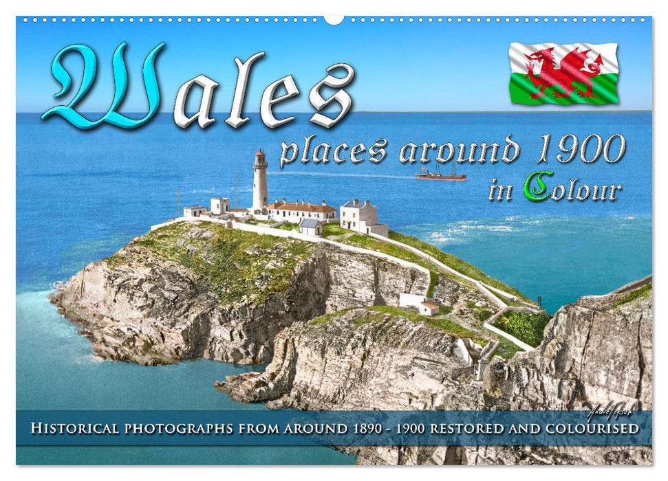 Wales around 1900 - photos restored and colourised (CALVENDO Monthly Calendar 2027)