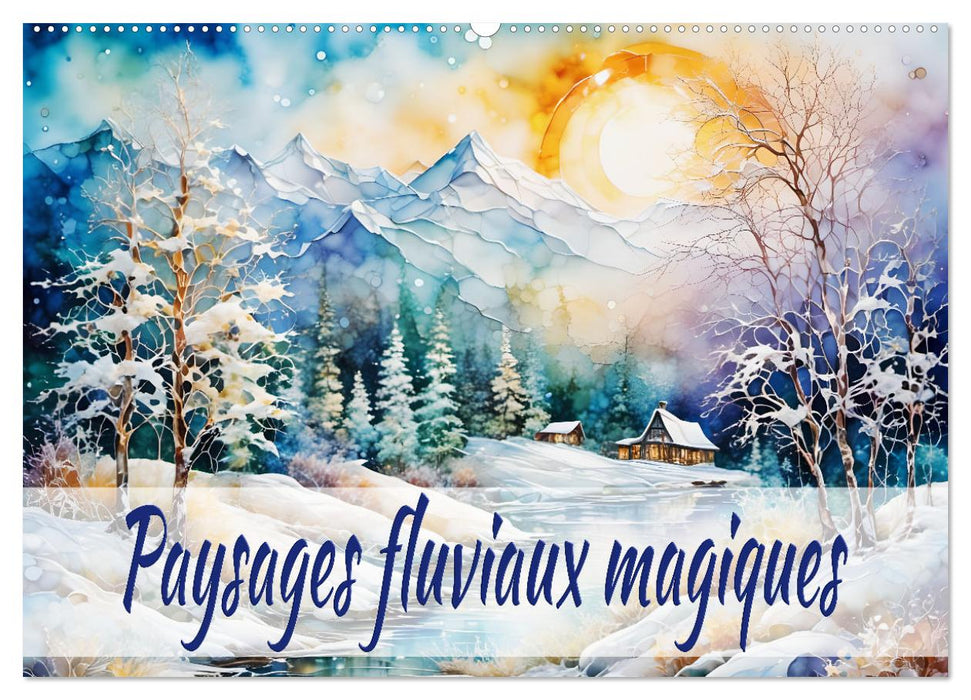 Paysages fluviaux magiques (CALVENDO Calendrier mensuel 2027)