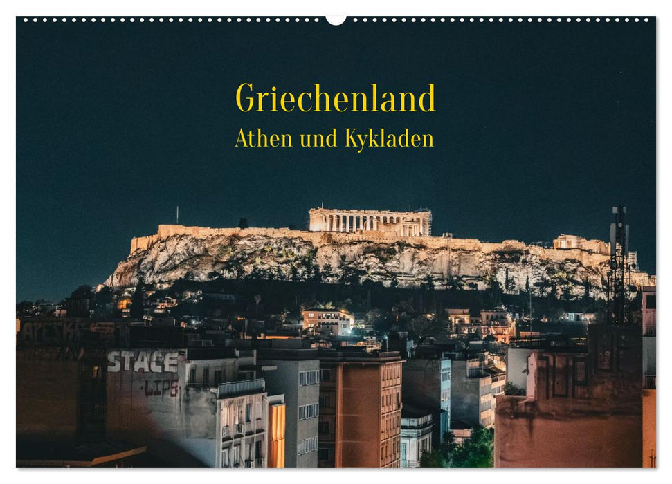 Griechenland - Athen und Kykladen (CALVENDO Wandkalender 2027)