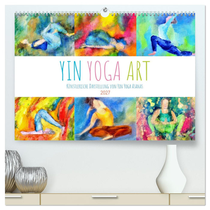 Yin Yoga Art - Künstlerische Darstellung von Yin Yoga Asanas (CALVENDO Premium Wandkalender 2027)